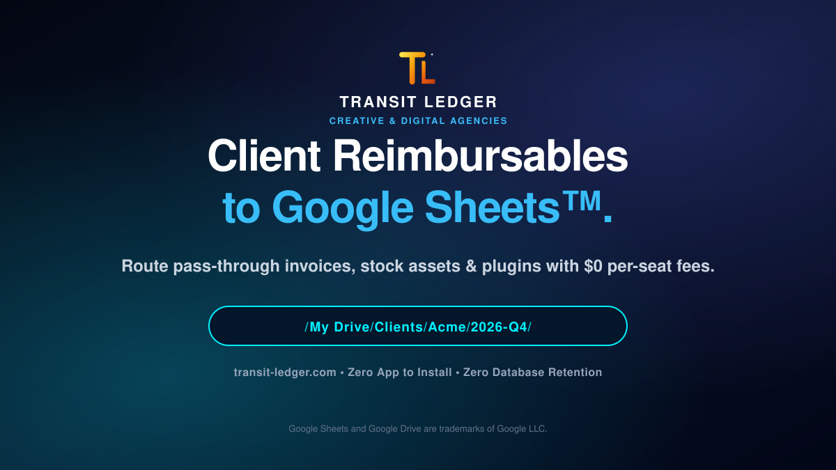 Creative & Digital Agencies: Routing Client Reimbursables & Pass-Through Costs ($0 Per-Seat Account Intake)